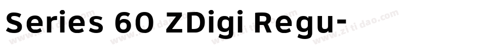 Series 60 ZDigi Regu字体转换